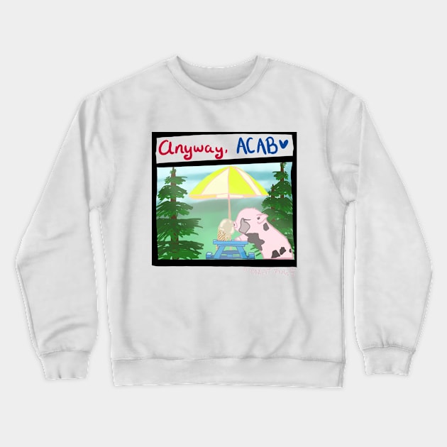 Anyway, ACAB Crewneck Sweatshirt by Angst.png